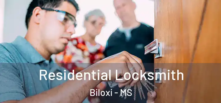 Residential Locksmith Biloxi - MS